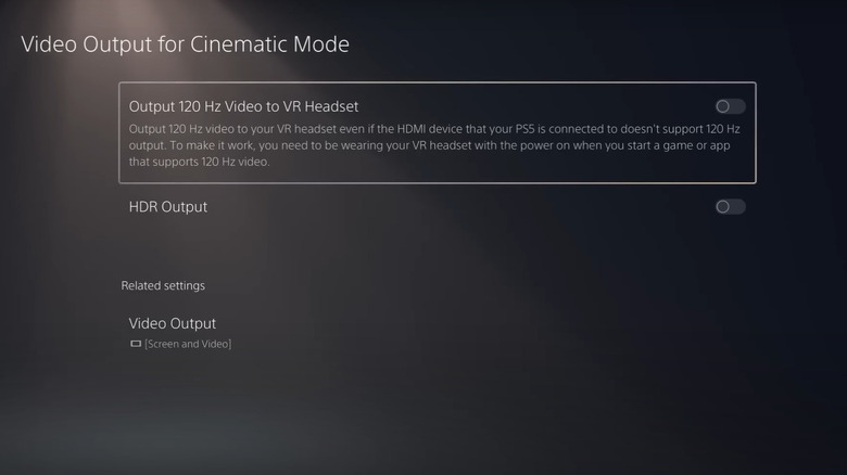 Video Output for Cinematic Mode PSVR 2 settings